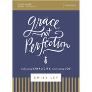 Grace, Not Perfection Video Study