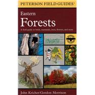 A Field Guide to Eastern Forests North America