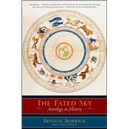 The Fated Sky Astrology in History
