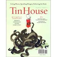 Tin House Magazine: Summer Fiction Vol. 08, No. 4