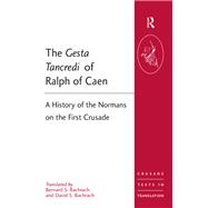 The Gesta Tancredi of Ralph of Caen