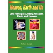 Heaven, Earth and Us