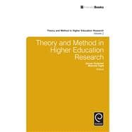 Theory and Method in Higher Education Research