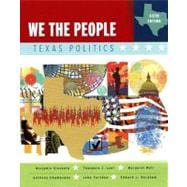We the People : Texas Politics (Chapters 19-27), Sixth Edition