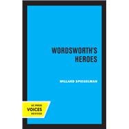 Wordsworth's Heroes