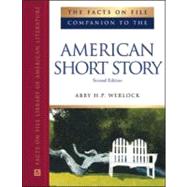 The Facts on File Companion to the American Short Story