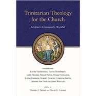 Trinitarian Theology for the Church
