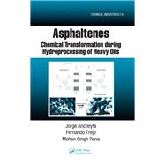 Asphaltenes: Chemical Transformation during Hydroprocessing of Heavy Oils