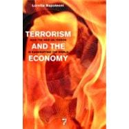 Terrorism and the Economy How the War on Terror is Bankrupting the World