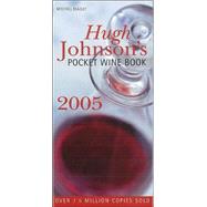 Hugh Johnson's Pocket Wine Book 2005