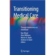 Transitioning Medical Care