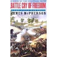 Battle Cry of Freedom The Civil War Era,9780195168952