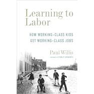 Learning to Labor