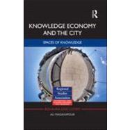 Knowledge Economy and the City: Spaces of knowledge