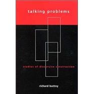 Talking Problems : Studies of Discursive Construction book cover, ISBN 9780791458952