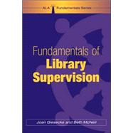 Fundamentals Of Library Supervision