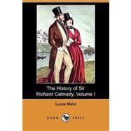The History of Sir Richard Calmady, Volume I