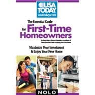 The Essential Guide for First-time Homeowners: Maximize Your Investment & Enjoy Your New Home
