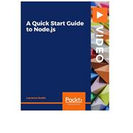A Quick Start Guide to Node.js,9781800568952