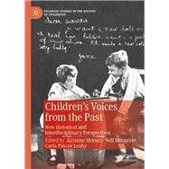 Children’s Voices from the Past