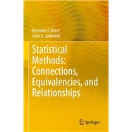 Statistical Methods: Connections, Equivalencies, and Relationships