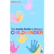 The Inside Guide to Being a Childminder