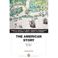 The American Story Volume 1 (Penguin Academics Series)