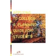 Applying To College A Planning Guide For Students