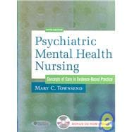 Psychatric Mental Health Nursing: Concepts of Care in Evidence-based Practice