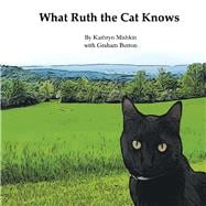 What Ruth the Cat Knows