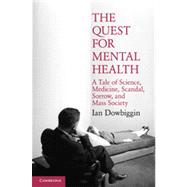 The Quest for Mental Health