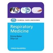 Respiratory Medicine Clinical Cases Uncovered
