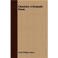 Charicles : A Dramatic Poem