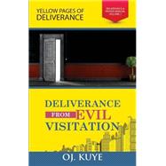 Deliverance from Evil Visitation