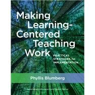 Making Learning-centered Teaching Work