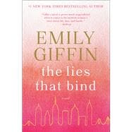 The Lies That Bind A Novel