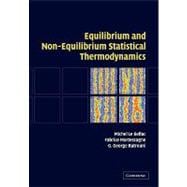 Equilibrium and Non-Equilibrium Statistical Thermodynamics