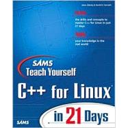 Sams Teach Yourself C++ for Linux in 21 Days