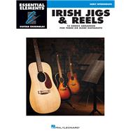 Irish Jigs & Reels Essential Elements Guitar Ensembles Early Intermediate Level