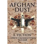 Afghan Dust