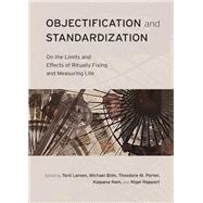 Objectification and Standardization