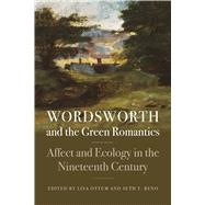 Wordsworth and the Green Romantics