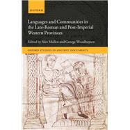 Languages and Communities in the Late and Post-Roman Western Provinces