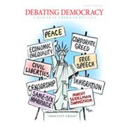 Debating Democracy: A Reader in American Politics, 7th Edition