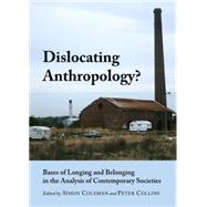 Dislocating Anthropology?