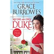 My One and Only Duke Includes a bonus novella