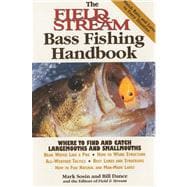 The Field & Stream Bass Fishing Handbook