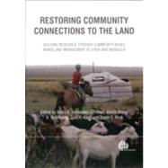 Restoring Community Connections to the Land