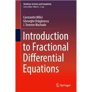 Introduction to Fractional Differential Equations
