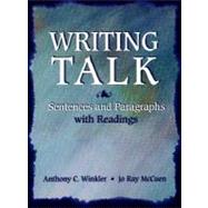 Writing Talk: Sentences and Paragraphs With Readings